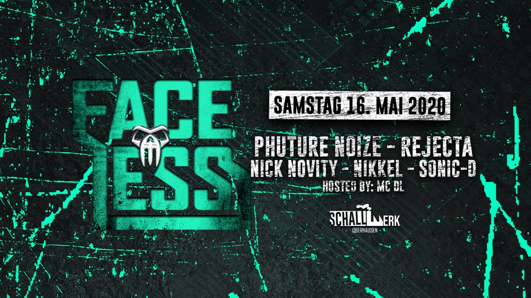Faceless w/ Phuture Noize & Rejecta Faceless w/ Phuture Noize & Rejecta Logo