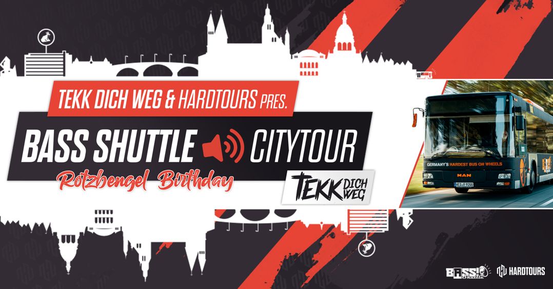 Tekk dich weg & HardTours pres. Citytour zu Rotzbengel Bday Logo